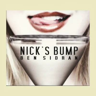 Nick's Bump - Ben Sidran Nick's Bump - Ben Sidran