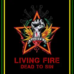 Dead to Sin - Living Fire
