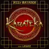 Karatéka (feat. Laskez) - Single album lyrics, reviews, download