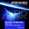 Beyond the Dreams (Radio Mix) - Dream State & Bluespark lyrics