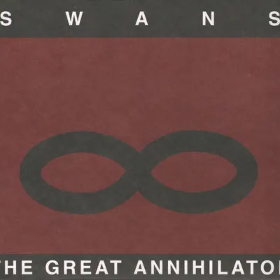 Great Annihilator - Swans