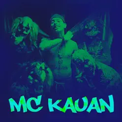 MC Kauan - MC Kauan