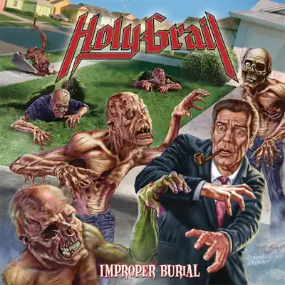 Improper Burial - Single - Holy Grail