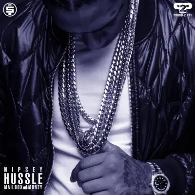 Mailbox Money - Nipsey Hussle