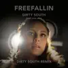 Freefallin (Dirty South Remix) [feat. Gita Lake] song lyrics