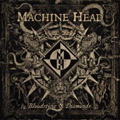 Machine Head - Now We Die