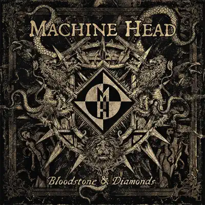 Bloodstone & Diamonds - Machine Head Bloodstone & Diamonds - Machine Head