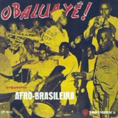 Orquestra Afro-Brasileira - Badalaô (feat. Abigail Moura)