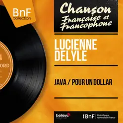 Java / Pour un dollar (feat. Aimé Barelli et son orchestre) [Mono Version] - Single - Lucienne Delyle