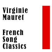 French Song Classics - Virginie Mauret, Jascha Zayde & Pietro Cimara