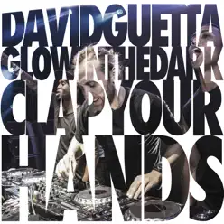 Clap Your Hands - Single - David Guetta