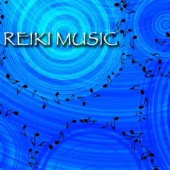 Reiki Music - Healing Songs for Massage, Meditation and Sound Therapy Relaxation by Reiki Music Academy album reviews, ratings, credits