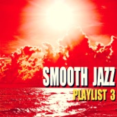 Smooth Jazz Playlist 3 artwork