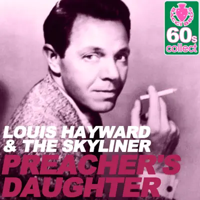 Preacher's Daughter (Remastered) - Single - The Skyliners