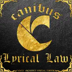 Lyrical Law (Special Edition) - Canibus