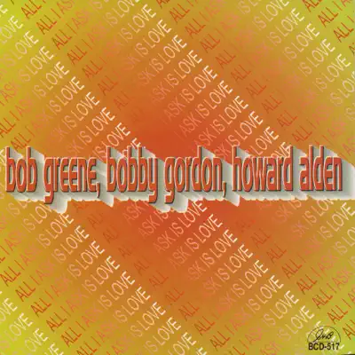 All I Ask Is Love - Howard Alden All I Ask Is Love - Howard Alden