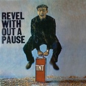 Revel Without a Pause (Remastered) artwork