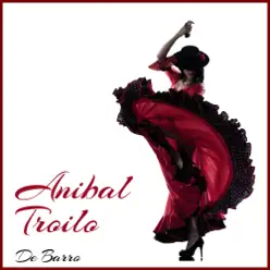 De Barro - Aníbal Troilo