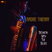 Andre Thierry - Be My Chauffeur