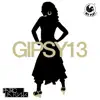 Gipsy13 (Remixes) - EP album lyrics, reviews, download