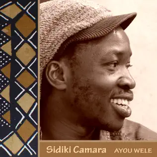 last ned album Sidiki Camara - Ayou Wele