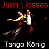 Tango König - Juan Llossas