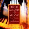 This is My Story & My Song (feat. Marjorie Ferrin) album lyrics, reviews, download