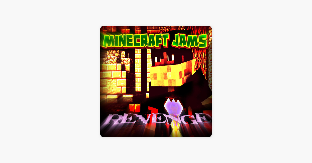 ‎Revenge - Single by Minecraft Jams on Apple Music