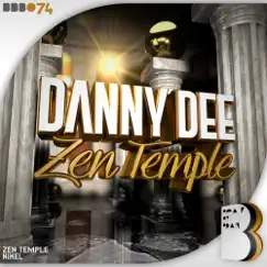 Zen Temple - Single by Danny Dee album reviews, ratings, credits