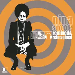 Remixed & Reimagined - Nina Simone