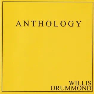 descargar álbum Willis Drummond - Anthology