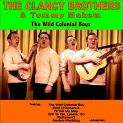 The Wild Colonial Boys (feat. Tommy Makem) - Clancy Brothers