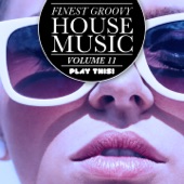 Finest Groovy House Music, Vol. 11 artwork