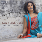 Sanata: Stillness - Kiran Ahluwalia