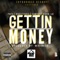 Gettin' Money (feat. Santos, Darklo & Doestacks) - Fate lyrics