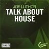 Talk About House - Single
