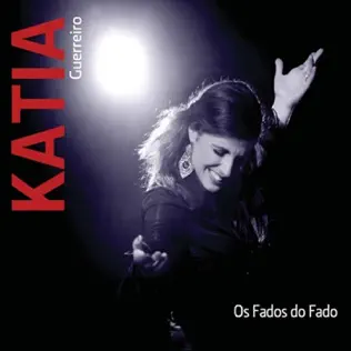 ladda ner album Katia Guerreiro - Os Fados Do Fado