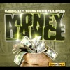 Money Dance (feat. Young Butta & Lil Spigg) - Single