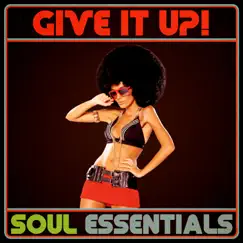 Give It Up! Soul Essentials by Various Artists album reviews, ratings, credits