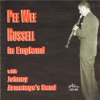 Pee Wee Russell in England (feat. Johnny Armatage's Band)