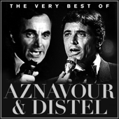 The Very Best of Aznavour and Distel (Remastered) - Various Artists