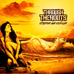 Through the Roots - Dancing In the Rain (Acoustic)