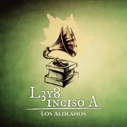 L3 y 8: Inciso A - Los Aldeanos