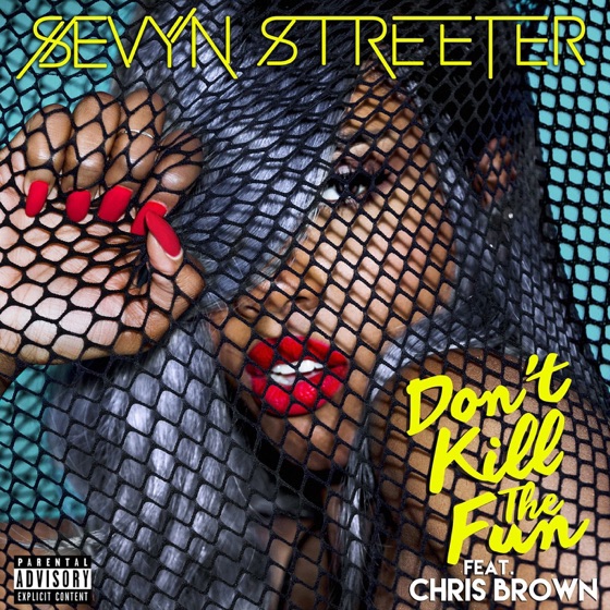 Cover artwork for Don't Kill the Fun (feat. Chris Brown)