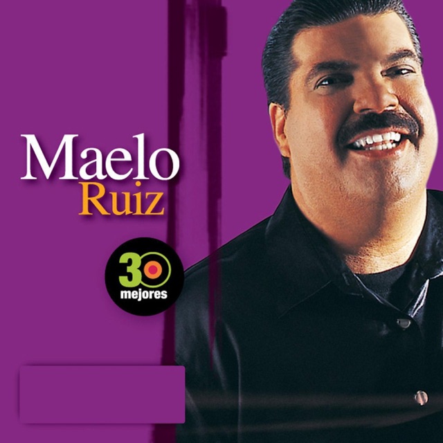 Maelo Ruiz 30 Mejores: Maelo Ruiz Album Cover