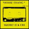 House Thang - Single album lyrics, reviews, download