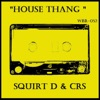 House Thang - Single