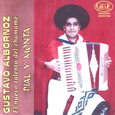 Pial y Monta - Gustavo Albornoz Pial y Monta - Gustavo Albornoz