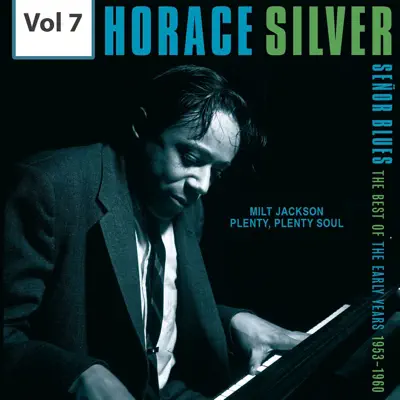 Horace Silver-Señor Blues, Vol. 7 - Horace Silver