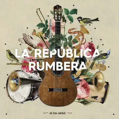 Al Teu Costat - La República Rumbera